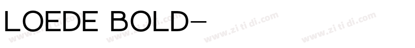 Loede Bold字体转换